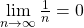 \mathop {\lim }\limits_{n \to \infty } \frac{1}{n} = 0