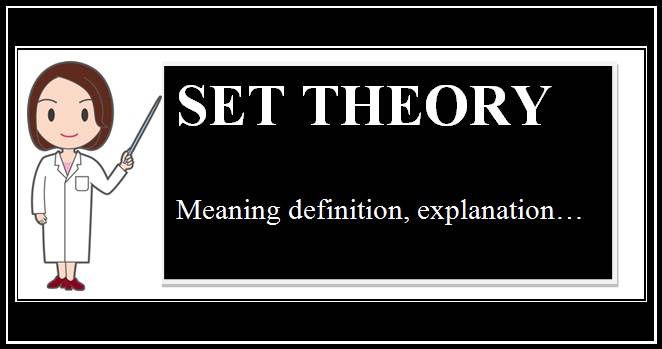 definition of set theory