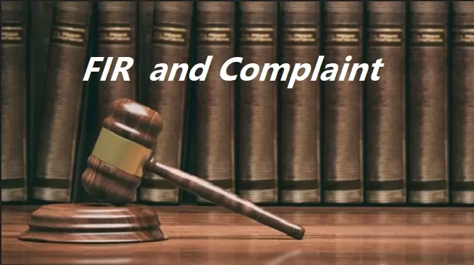 law notes in hindi, what is fir, fir and complaint, difference between fir and complaint, प्राथमिकी या FIR क्या है, FIR और शिकायत (complaint) में क्या अंतर है
