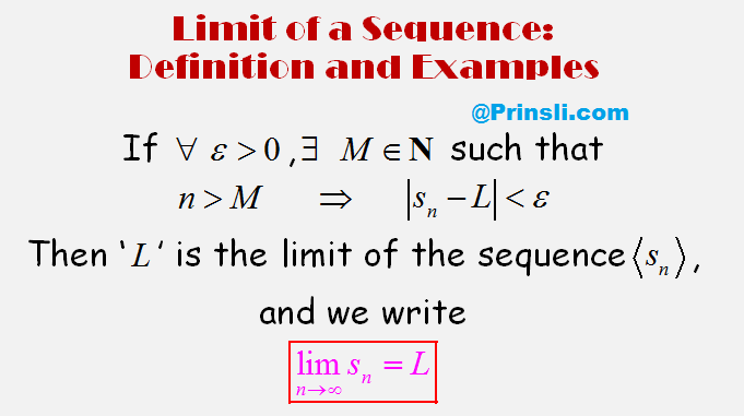 the limit of a sequence, definition and example with solution, examples of sequences