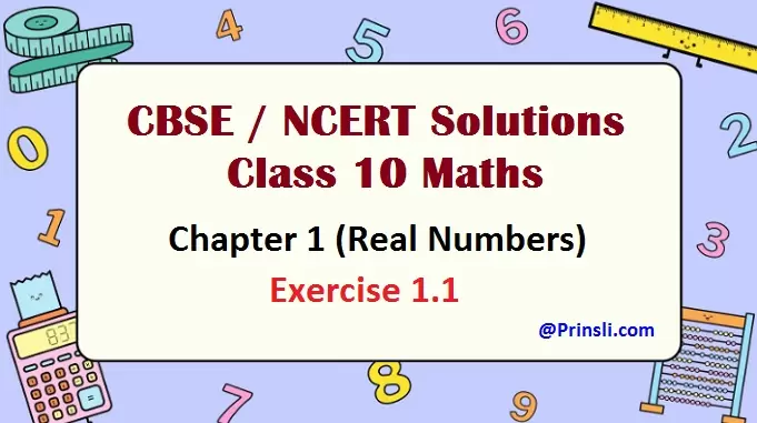 NCERT Solutions For Class 10 Maths Chapter 1 Exercise 1.1