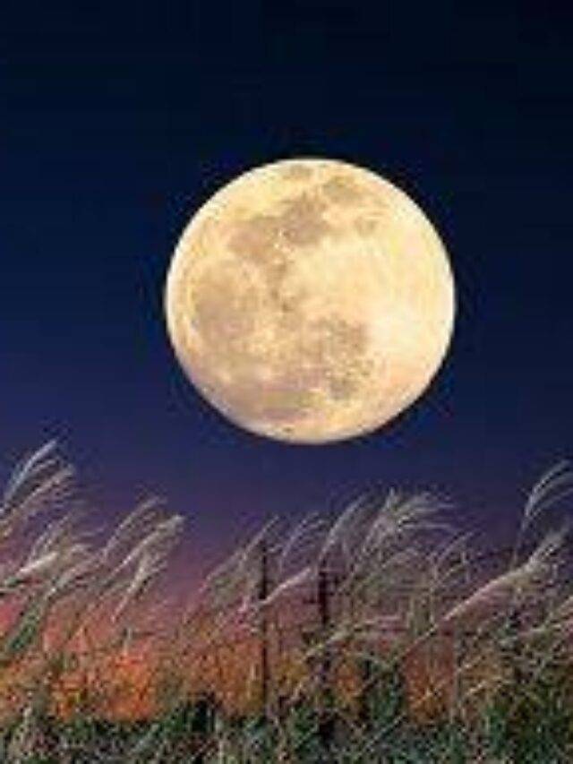 Why is the September Full Moon called the Harvest Moon Visible